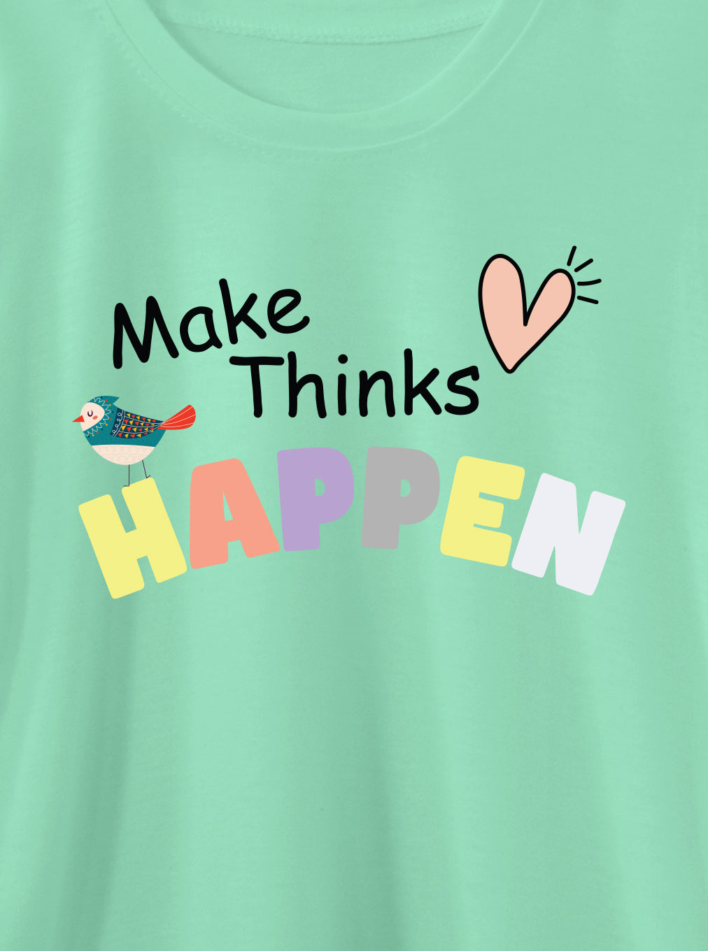 Short sleeve t-shirt for Girls - Make Things Happen